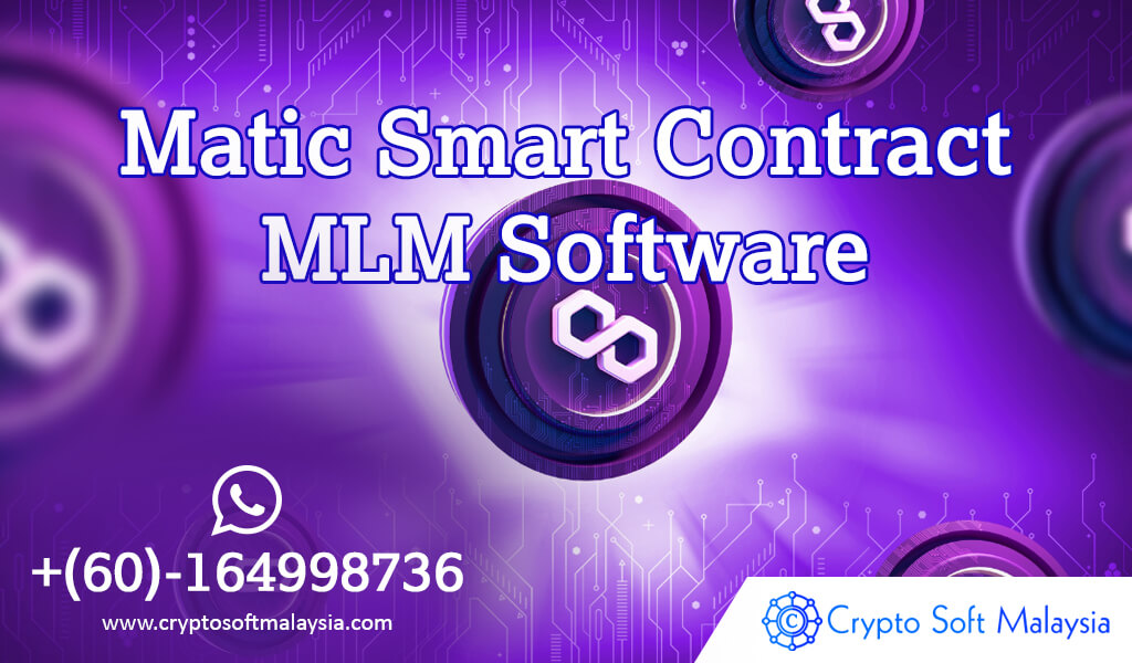 MATIC Smart Contract MLM Software