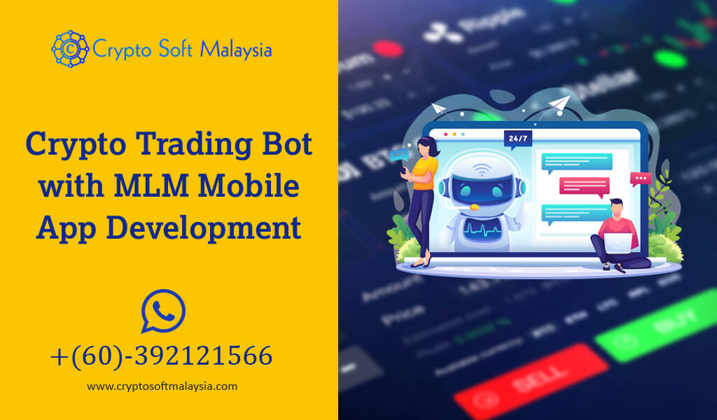 Crypto Trading Bot With MLM Mobile App Development
