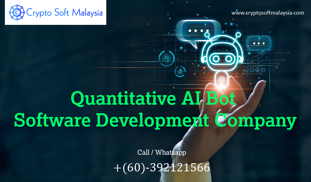 Quantitative AI Bot Software Development Company