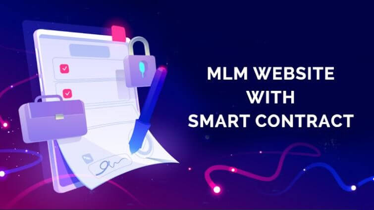 MLM Software with Ethereum Smart Contract : Decentralized MLM Software Development Company